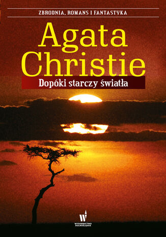 Dopóki starczy światła Agata Christie - okladka książki