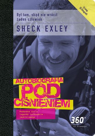 Autobiografia pod ciśnieniem Sheck Exley - okladka książki