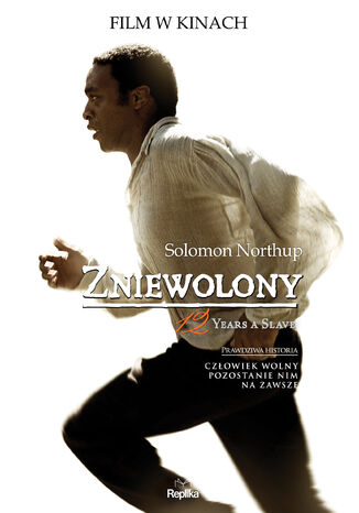 Zniewolony. 12 Years a Slave Solomon Northup - okladka książki