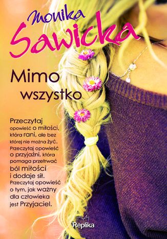 Mimo wszystko Monika Sawicka - okladka książki