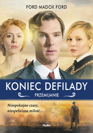 Koniec defilady. Koniec defilady. Przemijanie Ford Madox Ford - okladka książki