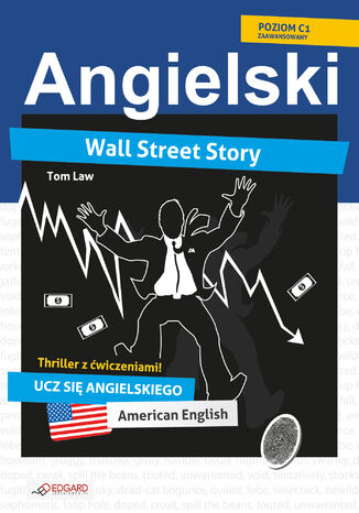 Wall Street Story. Angielski thriller z ćwiczeniami Tom Law - audiobook MP3