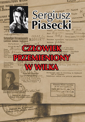 Wieża Babel (#1). Człowiek przemieniony w wilka Sergiusz Piasecki - okladka książki