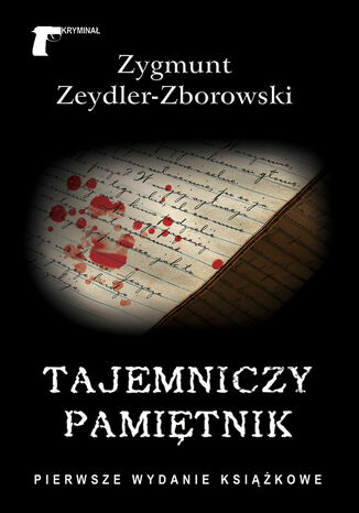 Tajemniczy pamiętnik Zygmunt Zeydler-Zborowski - okladka książki