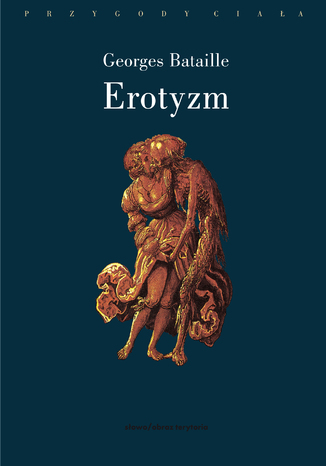Erotyzm Georges Bataille - okladka książki