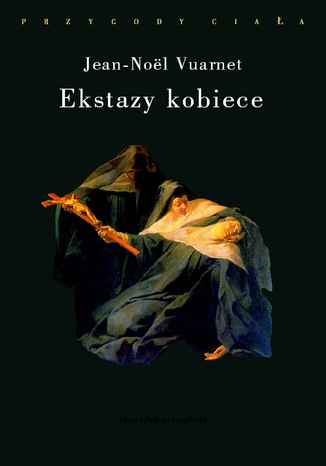 Ekstazy kobiece Jean-Noël Vuarnet - okladka książki