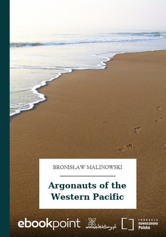 Argonauts of the Western Pacific Bronisław Malinowski - okladka książki