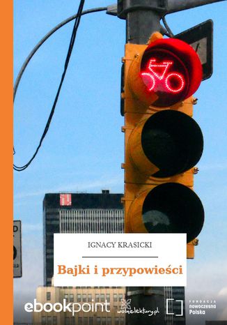Bajki i przypowieści Ignacy Krasicki - okladka książki