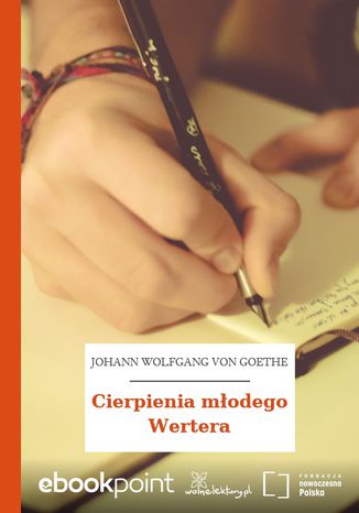 Cierpienia młodego Wertera Johann Wolfgang von Goethe - okladka książki