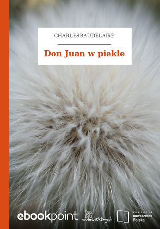 Don Juan w piekle Charles Baudelaire - okladka książki