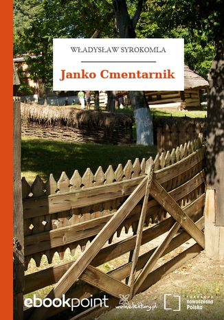Janko Cmentarnik Władysław Syrokomla - okladka książki