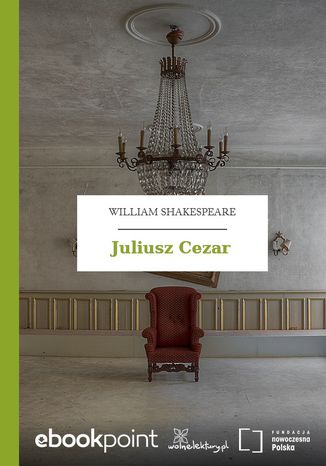 Juliusz Cezar William Shakespeare (Szekspir) - okladka książki