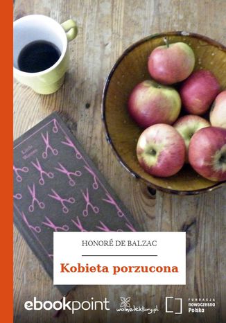 Kobieta porzucona Honoré de Balzac - okladka książki