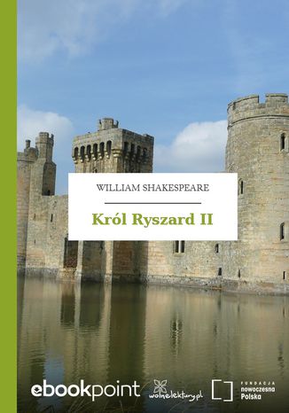 Król Ryszard II William Shakespeare (Szekspir) - okladka książki