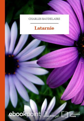 Latarnie Charles Baudelaire - okladka książki