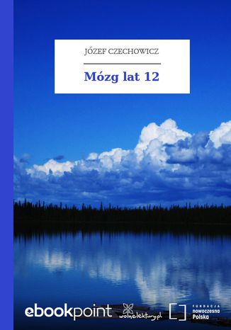 Mózg lat 12 Józef Czechowicz - okladka książki