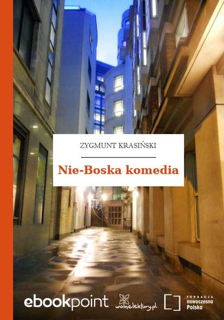 Nie-Boska komedia Zygmunt Krasiński - okladka książki