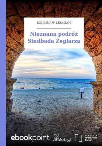 Nieznana podróż Sindbada Żeglarza Bolesław Leśmian - okladka książki