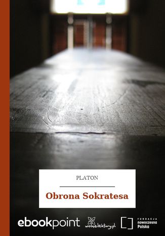 Obrona Sokratesa Platon - okladka książki