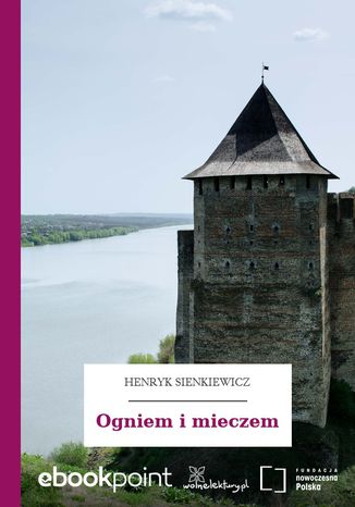 Ogniem i mieczem Henryk Sienkiewicz - okladka książki