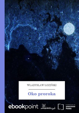 Oko proroka Władysław Łoziński - okladka książki