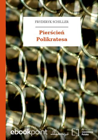 Pierścień Polikratesa Fryderyk Schiller - okladka książki