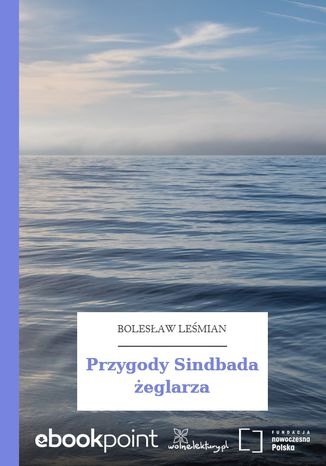 Przygody Sindbada żeglarza Bolesław Leśmian - okladka książki