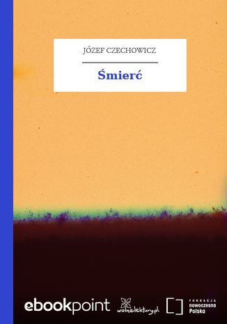 Śmierć Józef Czechowicz - okladka książki