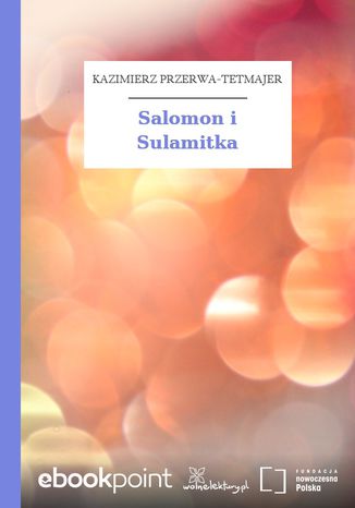 Salomon i Sulamitka Kazimierz Przerwa-Tetmajer - okladka książki