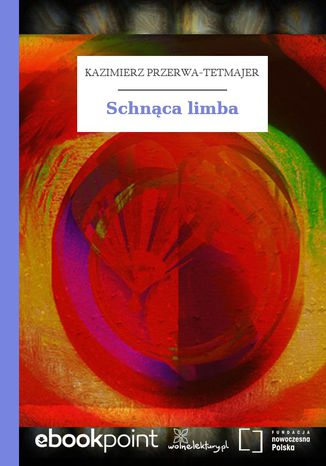 Schnąca limba Kazimierz Przerwa-Tetmajer - okladka książki