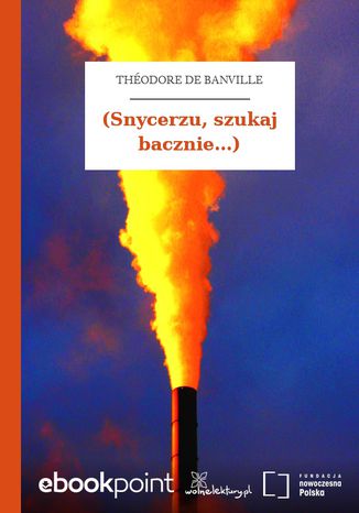 (Snycerzu, szukaj bacznie...) Théodore de Banville - okladka książki