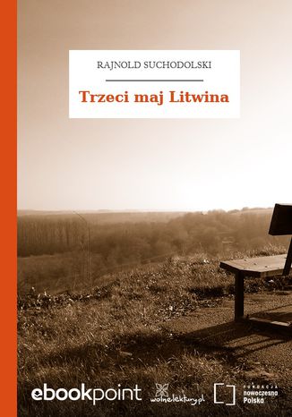 Trzeci maj Litwina Rajnold Suchodolski - okladka książki