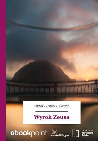 Wyrok Zeusa Henryk Sienkiewicz - okladka książki