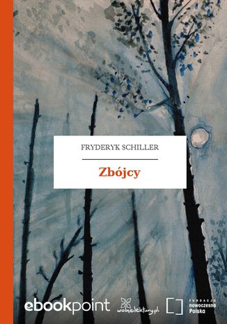 Zbójcy Fryderyk Schiller - okladka książki