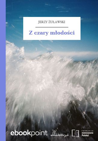 Z czary młodości Jerzy Żuławski - okladka książki