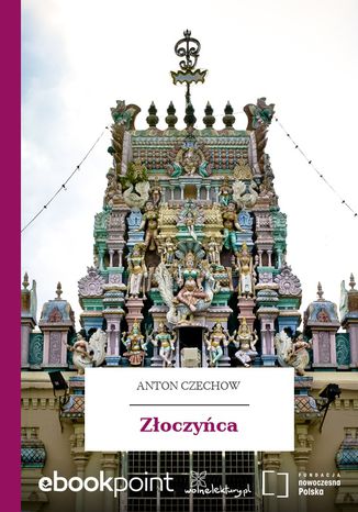 Złoczyńca Anton Czechow - okladka książki