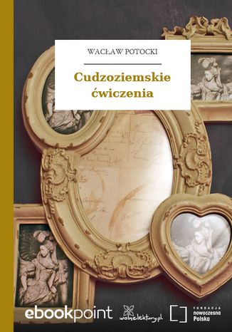 Cudzoziemskie ćwiczenia Wacław Potocki - okladka książki