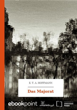 Das Majorat E. T. A. Hoffmann - okladka książki