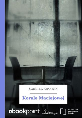 Korale Maciejowej Gabriela Zapolska - okladka książki