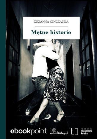 Mętne historie Zuzanna Ginczanka - okladka książki