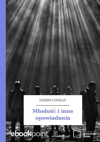 Młodość i inne opowiadania Joseph Conrad - okladka książki