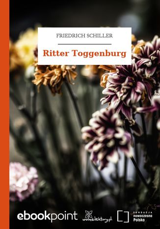 Ritter Toggenburg Fryderyk Schiller - okladka książki