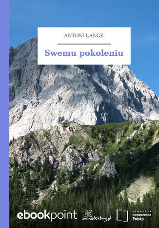 Swemu pokoleniu Antoni Lange - okladka książki