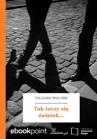 Tak toczy się światek Voltaire (Wolter) - okladka książki