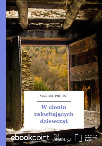 W cieniu zakwitających dziewcząt Marcel Proust - okladka książki