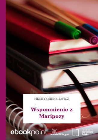 Wspomnienie z Maripozy Henryk Sienkiewicz - okladka książki