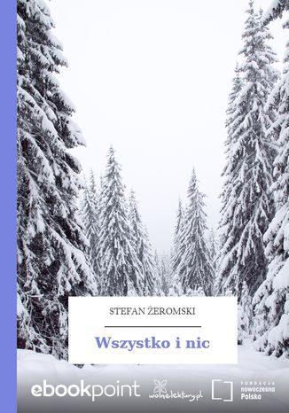 Wszystko i nic Stefan Żeromski - okladka książki