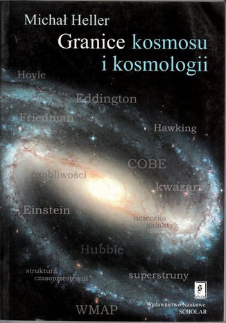 Granice kosmosu i kosmologii Michał Heller - okladka książki