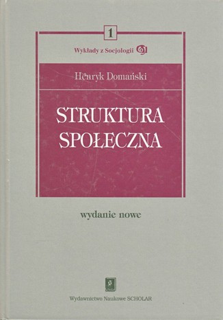 Struktura społeczna Henryk Domański - okladka książki