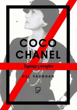 Coco Chanel. Sypiając z wrogiem Hal Vaughan - okladka książki